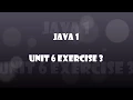 TCH321 Java Unit 6 Exercise 3