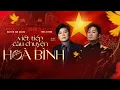 Download Lagu Viết Tiếp Câu Chuyện Hòa Bình - Tùng Dương x Nguyễn Văn Chung | Official Lyrics Video