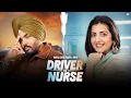 Download Lagu Driver Vs Nurse (Official Song) Manraj Singh Bhangu \u0026 Priya - Latest Punjabi Song