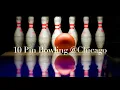 10 Pin Bowling Chicago - Where Chicago Bowls