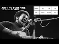 Ain't No Sunshine (Bill Withers) - Solo Backing Track