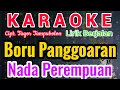 Download Lagu Boru Panggoaran Karaoke Nada Cewe/Perempuan/Female||Karaoke Boru Panggoaran||Cipt. Tagor Tampubolon