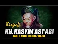 Download Lagu BIOGRAFI KH  HASYIM ASY'ARI FULL