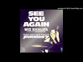 see you again | wiz khalifa|fake music remix