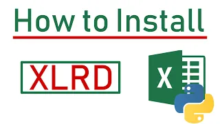 How to Install XLRD in Python - with Example to Read Excel Files in Python