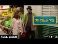 Download Lagu Tu Chale Toh - Full Video | Qarib Qarib Singlle | Irrfan | Parvathy | Papon | Rochak Kohli
