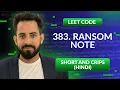 Leetcode 383 Ransom Note Hindi Python Leetcode Optimized way