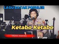 Download Lagu Lagu Batak - Ketabo-Ketabo ( Charles Simbolon ) Ciptaan Nahum Situmorang | Cover Budi Sinaga