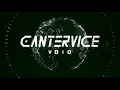 CANTERVICE - "Void" (Official Audio)