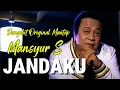 Lagu Jandaku - Mansyur S. || Lagu Lyrics