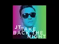 Justin Timberlake - Take Back The Night (Audio)