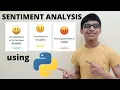 How to create Sentiment Analysis using Python 10 Lines of Code