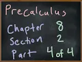 MA2090 Precalculus Chapter 8 Section 2 Part