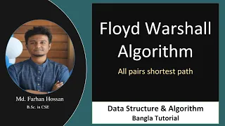 Floyd Warshall Algorithm All pairs shortest path Data Structure Algorithm Bangla Tutorial