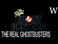 THE REAL GHOSTBUSTERS - WikiVidi Documentary
