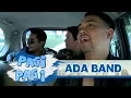 Download Lagu Sing In The Car Ada Band Masih Sahabatku, Kekasihku