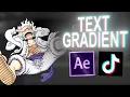 HOW TO Gradient Text After Effects Tutorial
