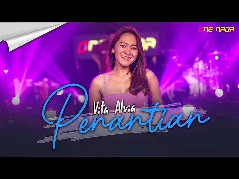 Download MP3 PENANTIAN ini Teramatlah Panjang - VITA ALVIA | OFFICIAL MUSIC VIDEO ONE NADA. Viral TikTok