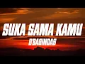Lagu Suka Sama Kamu - D'Bagindas || Lagu Lirik indo
