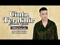 Aiman Sidek - Cinta Terakhir (Official Karaoke)