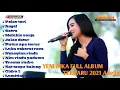YENI INKA FULL ALBUM ADELLA TERBARU 2021 - PELAS TERI - ANGEL