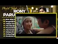 Rony Parulian - WALS AKHIR ZAMAN - DENGARLAH CINTA - TAKKAN TERULANG || POP INDO FULL ALBUM