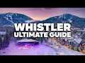THE ULTIMATE WHISTLER GUIDE Things to do Where to Stay Shopping and ride