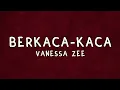 Download Lagu Berkaca-kaca - Vanessa Zee Lyrics
