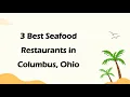 3 Best Seafood Restaurants in Columbus Ohio Seafood Cuisine
