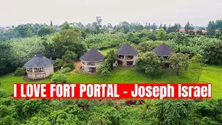 i love fort portal joseph israel uganda tooro music