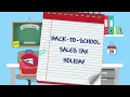 Back-to-School Sales Tax Holiday