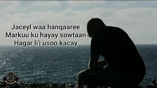 hees jaceyl waa hanqaare aadan hurre original lyrics
