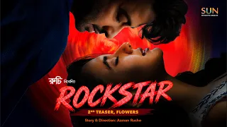 ROCKSTAR: FLOWERS | Official Teaser 2 | Shakib Khan | Sabila | Methila | Sunidhi | Eid-ul-Adha 2026