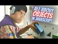 Mastering objects in JavaScript