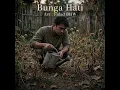 Bunga Hati - (bunga baru kutanam) - Lagu Melayu - Fidad BHW