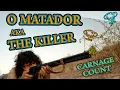 Download Lagu O Matador AKA The Killer (2017) Carnage Count