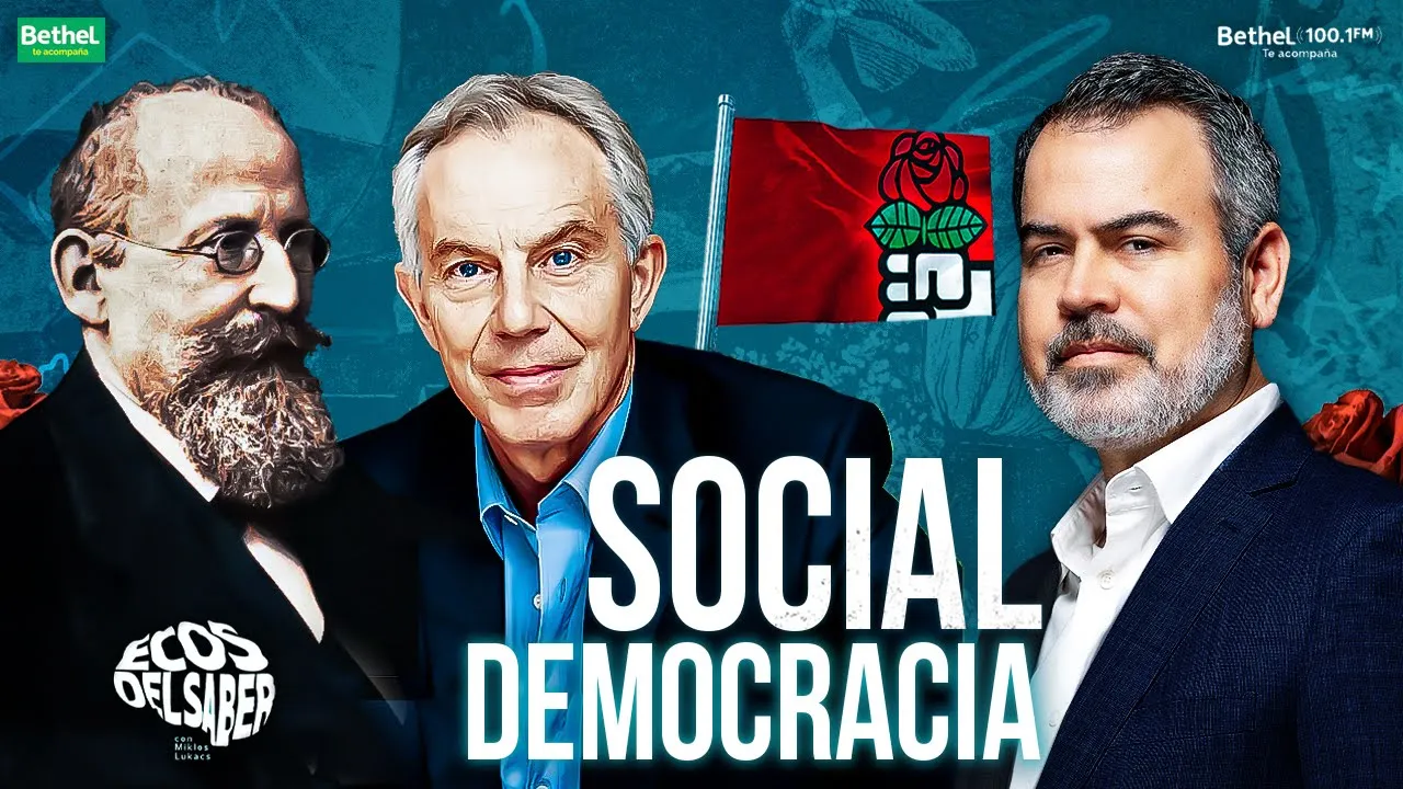 🌹Fundamentos de la SOCIAL DEMOCRACIA 🧠 ECOS DEL SABER | MIKLOS LUKACS