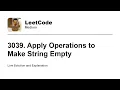 3039 Apply Operations to Make String Empty Leetcode Medium