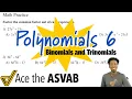 ASVAB Math - How to Multiply Polynomials Binomials and Trinomials