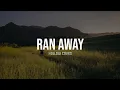 Lagu Ran away - Hollow Coves (lyrics)