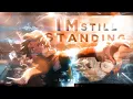 The Best MHA Edit You ll Ever See Im Still Standing 4K