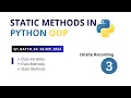 Class Variables Class Methods Static Methods in Python