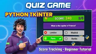 Build a Quiz Game with Score Tracking in Python - Tkinter Beginner Tutorial