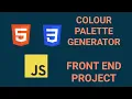 How to code a Colour Palette Generator - HTML CSS and JavaScript Tutorial