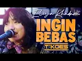 Download Lagu (Ellya Khadam) INGIN BEBAS 'Pengertian' Cover by T'KOES