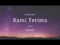 Download Lagu Kami Trima | All Things New | Karaoke | Minus one | Lyric | HQ Audio
