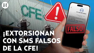 ¡Nadie te cortará la luz! CFE alerta de SMS falsos que amenazan con suspenderte la electricidad