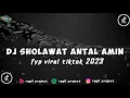 DJ ANTAL AMIN ROBBI KHOLAQ || SLOW REMIX RAGIL PROJECT