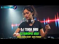 Lagu DJ TENDA BIRU VIRAL DI TIKTOK |REMIX GALAU SLOW BASS PATAH HATI 2026
