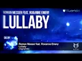 Download Lagu Roman Messer feat. Roxanne Emery - Lullaby (Original Mix)